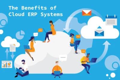The benefits of Cloud ERP Adoption